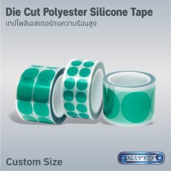 Die Cut Polyester Silicone Tape