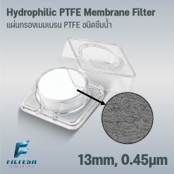 Hydrophilic PTFE Membrane Filter 13mm, 0.45μm