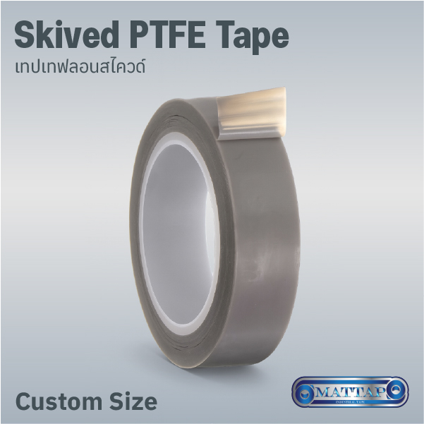 Skived PTFE Tape เทปเทฟลอนสไควด์