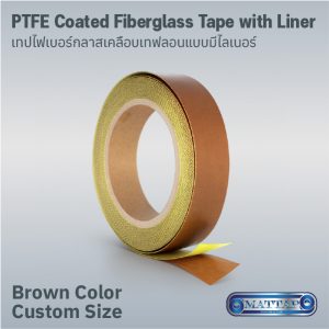 Brown PTFE Coated Fiberglass Tape with Liner