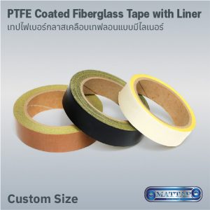 PTFE Coated Fiberglass Tape with Liner