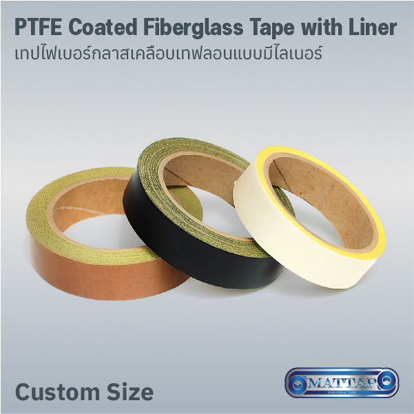 PTFE Coated Fiberglass Tape with Liner