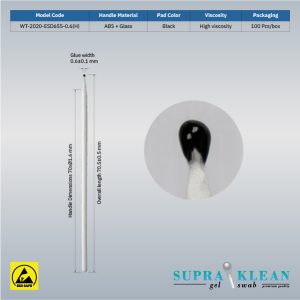 Gel Sticky Swabs WT-2020-ESD655-0.6(H)-2-100 Gel Sticky Swabs WT-2020-ESD655-0.6(H)-2-100