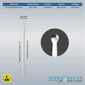 Gel Sticky Swabs WT-2020-ESD655-0.8(H)-2-100 Gel Sticky Swabs WT-2020-ESD655-0.8(H)-2-100